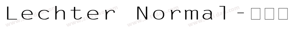 Lechter Normal字体转换